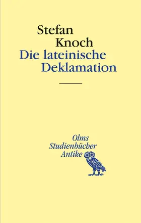 Knoch |  Die lateinische Deklamation | Buch |  Sack Fachmedien