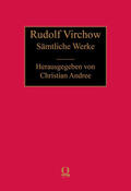 Andree / Virchow |  Rudolf Virchow. Sämtliche Werke | Buch |  Sack Fachmedien