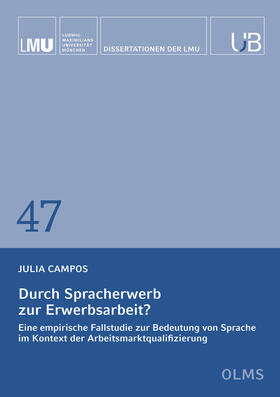Campos | Campos, J: Durch Spracherwerb zur Erwerbsarbeit? | Buch | 978-3-487-16061-0 | sack.de
