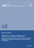 Karadas |  Karadas, N: Politisch inaktive Muslime? | Buch |  Sack Fachmedien