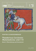 Schwarzenberger |  Theodoricus Cerviensis: Mulomedicina. Libri I–II. | Buch |  Sack Fachmedien