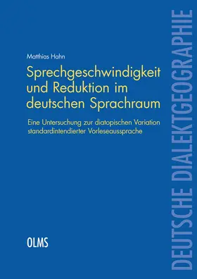 Hahn |  Sprechgeschwindigkeit und Reduktion im deutschen Sprachraum | Buch |  Sack Fachmedien