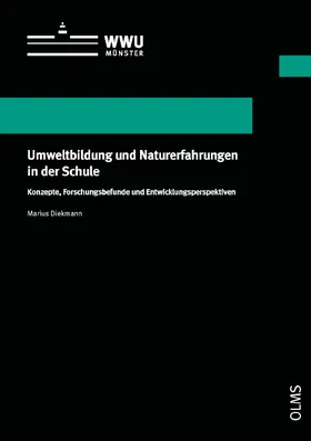 Diekmann |  Umweltbildung und Naturerfahrungen in der Schule | Buch |  Sack Fachmedien