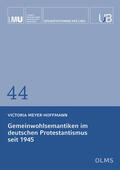 Meyer-Hoffmann |  Gemeinwohlsemantiken im deutschen Protestantismus seit 1945 | Buch |  Sack Fachmedien