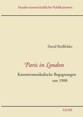 Reißfelder |  Reißfelder, D: Paris in London | Buch |  Sack Fachmedien