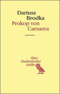 Brodka |  Prokop von Caesarea | Buch |  Sack Fachmedien