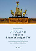 Haarmann |  Die Quadriga auf dem Brandenburger Tor | Buch |  Sack Fachmedien