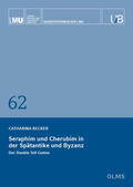 Recker |  Recker, C: Seraphim und Cherubim in der Spätantike und Byzan | Buch |  Sack Fachmedien