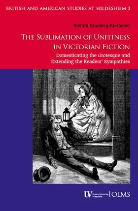 Brusberg-Kiermeier |  The Sublimation of Unfitness in Victorian Fiction | Buch |  Sack Fachmedien