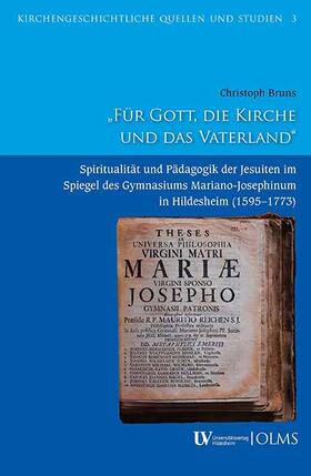 Bruns | "Für Gott, die Kirche und das Vaterland" | Buch | 978-3-487-16655-1 | sack.de