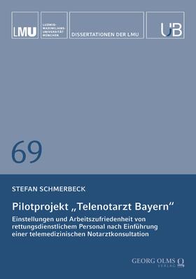 Schmerbeck | Pilotprojekt „Telenotarzt Bayern“ | Buch | 978-3-487-16656-8 | sack.de