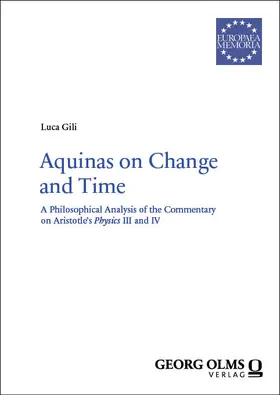Gili | Aquinas on Change and Time | Buch | 978-3-487-16703-9 | sack.de