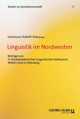 Schuhmann / Rohloff / Stolz |  Linguistik im Nordwesten | Buch |  Sack Fachmedien