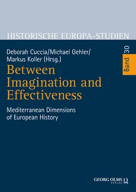 Cuccia / Gehler / Koller |  Between Imagination and Effectiveness | eBook | Sack Fachmedien