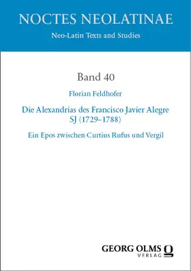 Feldhofer | Die Alexandrias des Francisco Javier Alegre SJ (1729–1788) | E-Book | www.sack.de