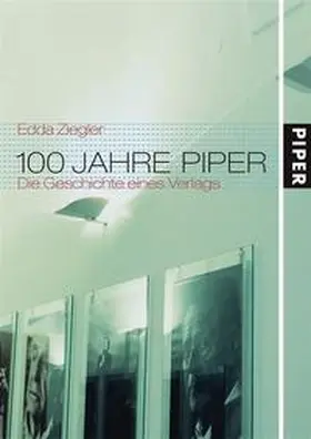 Ziegler |  100 Jahre Piper | Buch |  Sack Fachmedien