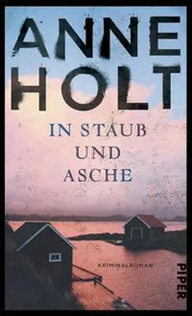 Holt |  In Staub und Asche | Buch |  Sack Fachmedien