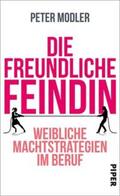 Modler |  Die freundliche Feindin | Buch |  Sack Fachmedien