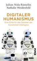 Nida-Rümelin / Weidenfeld |  Digitaler Humanismus | Buch |  Sack Fachmedien