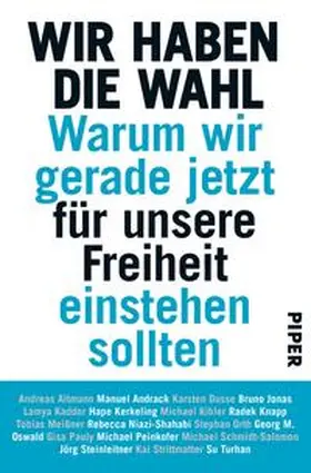 Wir haben die Wahl | Buch | 978-3-492-05881-0 | sack.de