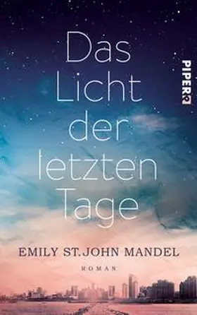 Mandel |  Das Licht der letzten Tage | Buch |  Sack Fachmedien
