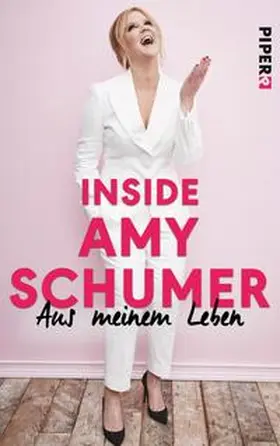 Schumer |  Inside Amy Schumer | Buch |  Sack Fachmedien