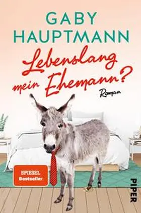 Hauptmann | Lebenslang mein Ehemann? | Buch | 978-3-492-06158-2 | www.sack.de