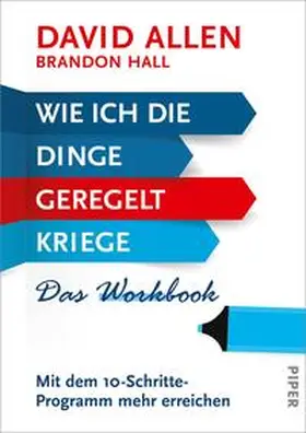 Allen |  Wie ich die Dinge geregelt kriege - Das Workbook | Buch |  Sack Fachmedien