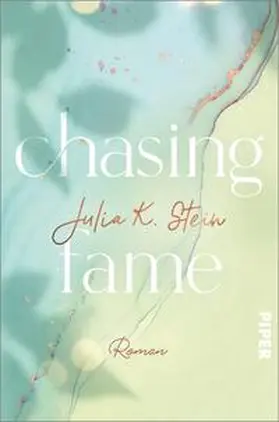 Stein | Chasing Fame | Buch | 978-3-492-06262-6 | www.sack.de