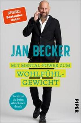 Becker / Bongertz | Mit Mental-Power zum Wohlfühlgewicht | Buch | sack.de