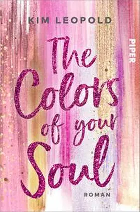 Leopold |  The Colors of Your Soul | Buch |  Sack Fachmedien