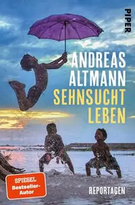 Altmann |  Sehnsucht Leben | Buch |  Sack Fachmedien