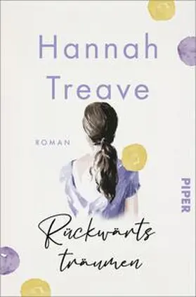 Treave | Rückwärts träumen | Buch | 978-3-492-06389-0 | www.sack.de