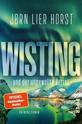 Horst | Wisting und der ungewollte Verrat | Buch | 978-3-492-06406-4 | www.sack.de