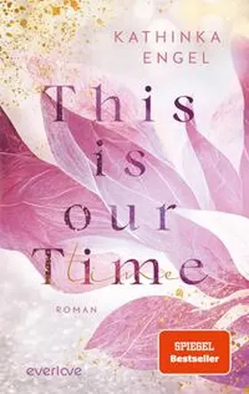 Engel |  This is Our Time | Buch |  Sack Fachmedien