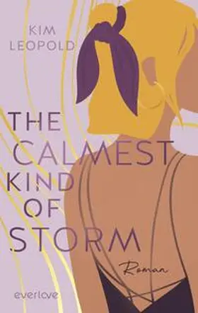 Leopold |  The Calmest Kind of Storm | Buch |  Sack Fachmedien
