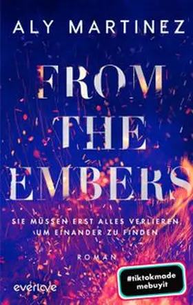 Martinez |  From the Embers | Buch |  Sack Fachmedien