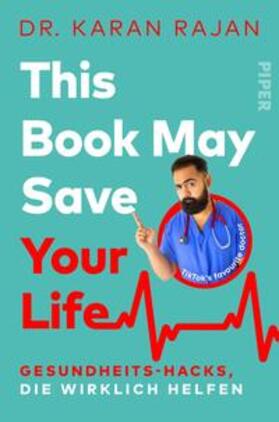 Rajan | This Book May Save Your Life | Buch | 978-3-492-06538-2 | sack.de