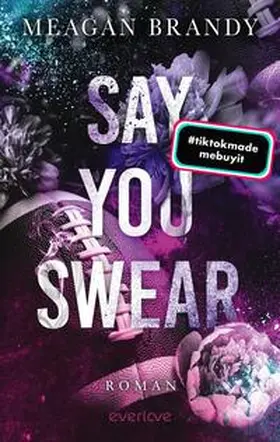 Brandy |  Say you swear | Buch |  Sack Fachmedien