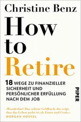 Benz |  How to Retire | Buch |  Sack Fachmedien