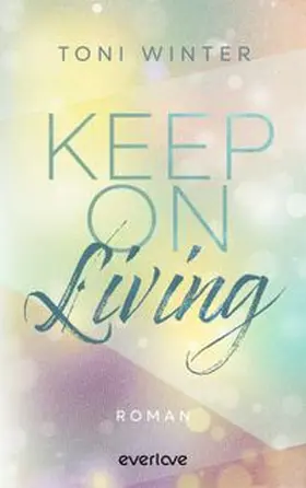 Winter |  Keep on Living | Buch |  Sack Fachmedien