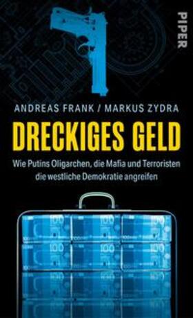 Frank / Zydra | Dreckiges Geld | Buch | 978-3-492-07089-8 | sack.de
