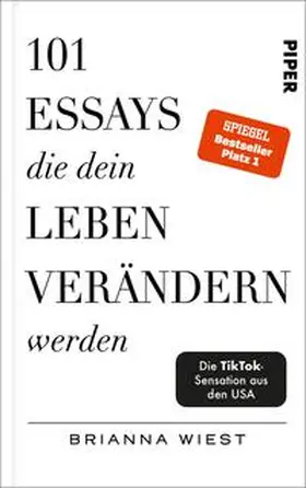 Wiest |  101 Essays, die dein Leben verändern werden | Buch |  Sack Fachmedien