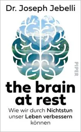 Jebelli |  the brain at rest | Buch |  Sack Fachmedien