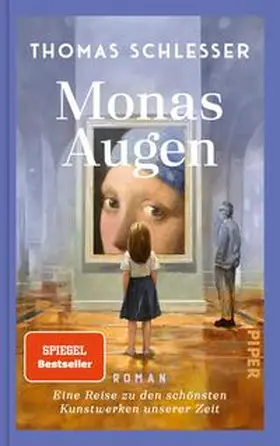 Schlesser |  Monas Augen - Eine Reise zu den schönsten Kunstwerken unserer Zeit | Buch |  Sack Fachmedien
