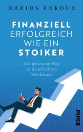 Foroux |  Finanziell erfolgreich wie ein Stoiker | Buch |  Sack Fachmedien