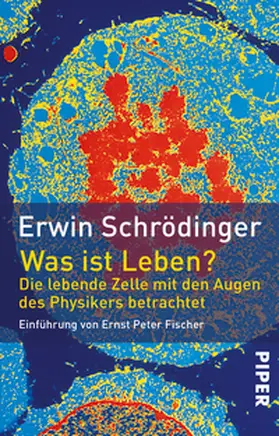 Schrödinger |  Was ist Leben? | Buch |  Sack Fachmedien