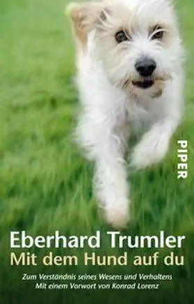 Trumler | Mit dem Hund auf du | Buch | 978-3-492-21135-2 | www.sack.de