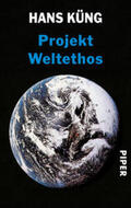 Küng |  Projekt Weltethos | Buch |  Sack Fachmedien