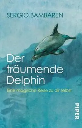 Bambaren |  Der träumende Delphin | Buch |  Sack Fachmedien